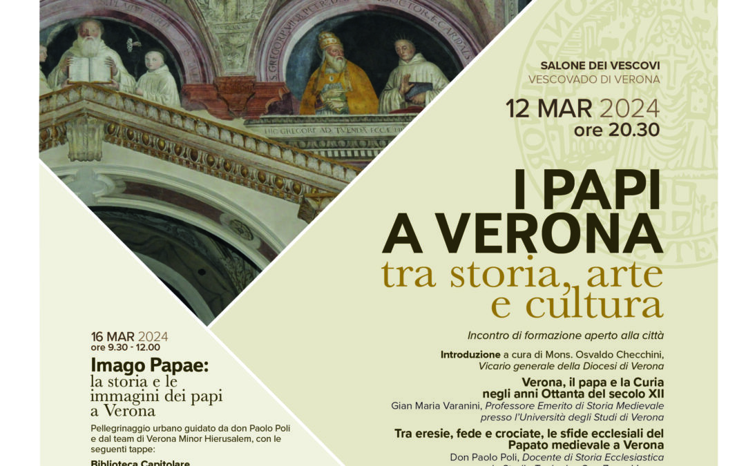 I papi a Verona tra storia, arte e cultura